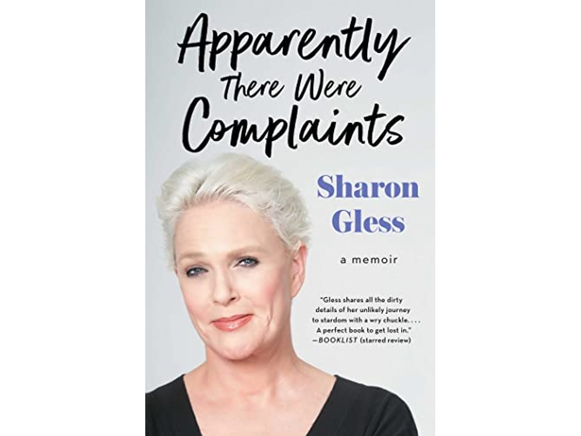 Livro Apparently There Were Complaints de Sharon Gless (Inglês)