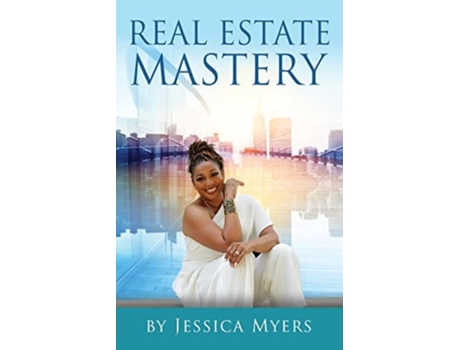 Livro Real Estate Mastery De Jessica Myers (inglês)