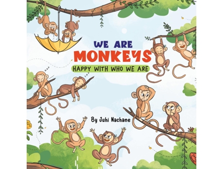 Livro We are Monkeys de Juhi Nachane (Inglês)