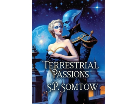 Livro Terrestrial Passions de S P Somtow (Inglês - Capa Dura)
