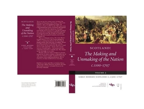 Livro Scotland The Making and Unmaking of the Nation c.1100-1707 de Alan R MacDonald Bob Harris (Inglês)