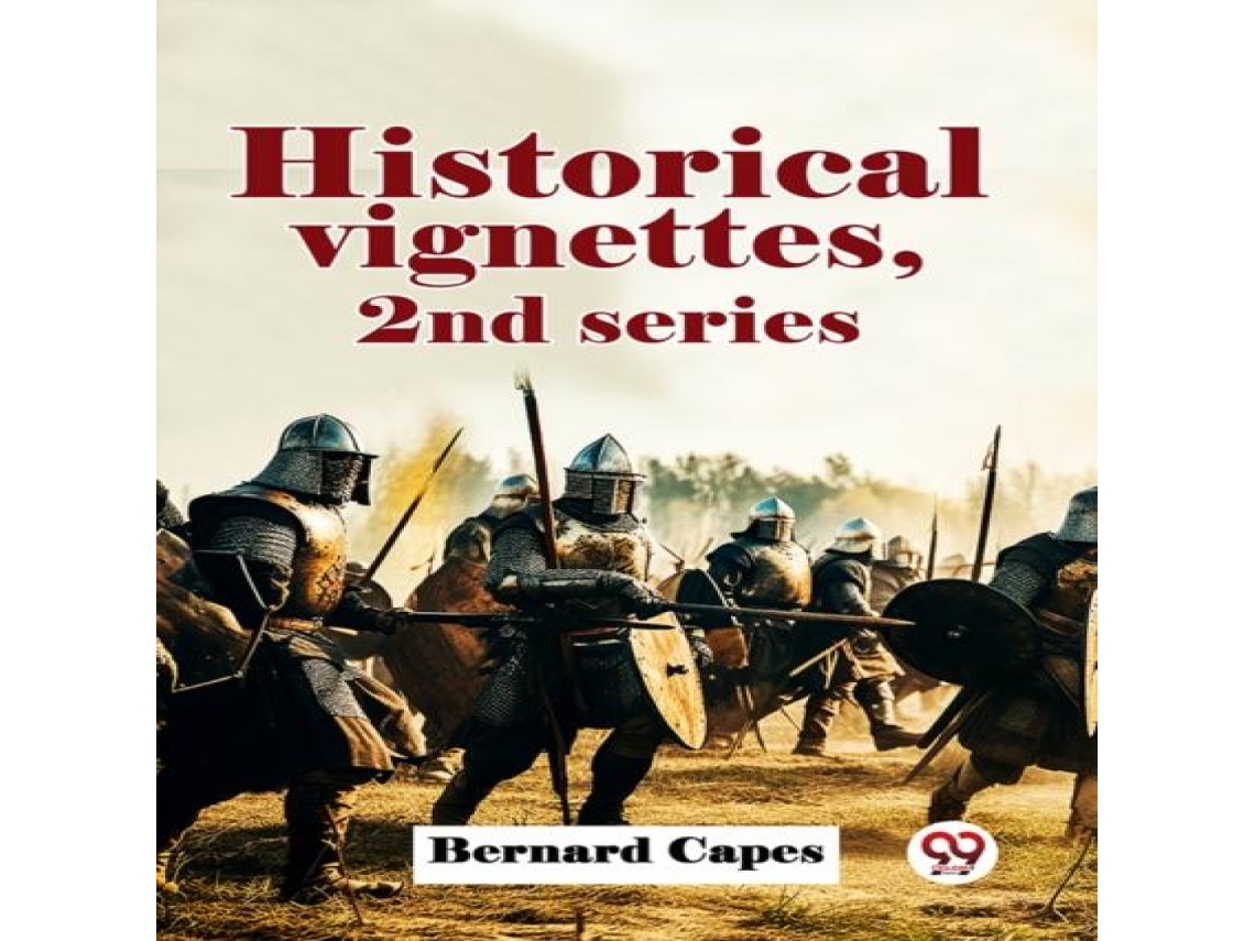 Livro Historical Vignettes 2Nd Series de Double 9 Books (Inglês)