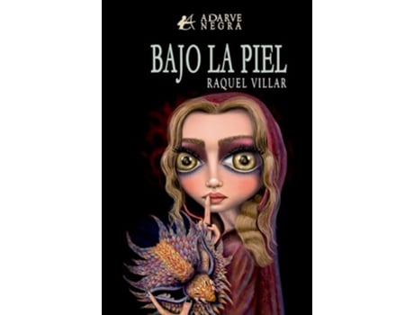 Livro Bajo La Piel de Raquel Villar (Espanhol)