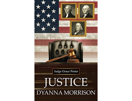 Livro Justice de Dyanna Morrison (Inglês)