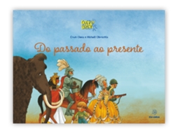 Livro Do Passado Ao Presente De Erwin Claes (português)