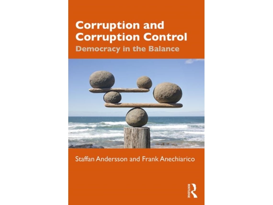 Livro Corruption and Corruption Control de Staffan Andersson e Frank Anechiarico (Inglês)