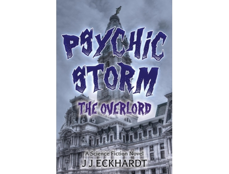 Livro Psychic Storm The Overlord De Jj Eckhardt (inglês)