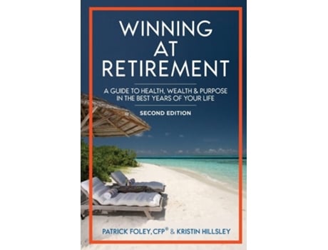 Livro Winning at Retirement de Patrick Foley ( Inglês )
