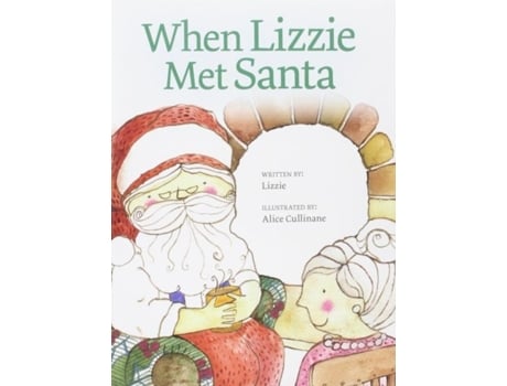Livro When Lizzie Met Santa De Alice Cullinane (inglês)