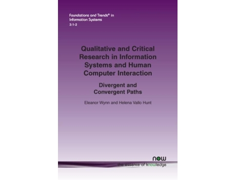 Livro Qualitative And Critical Research In Information Systems And Human-computer Interaction De Eleanor Wynn (inglês)