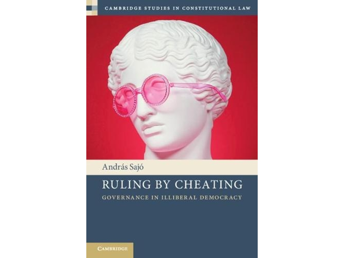 Livro Ruling by Cheating de András Sajó (Inglês)