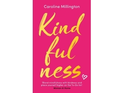 Livro Kindfulness de Caroline Millington (Inglês)