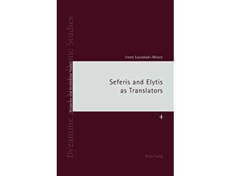 Livro Seferis and Elytis as Translators de Irene Loulakaki (Inglês)