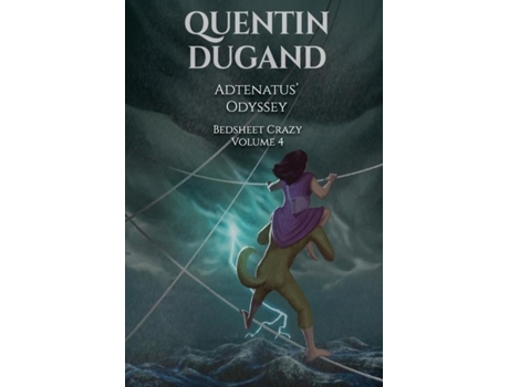 Livro Adtenatus Odyssey - Bedsheet Crazy Volume 4 De Quentin Dugand (inglês)