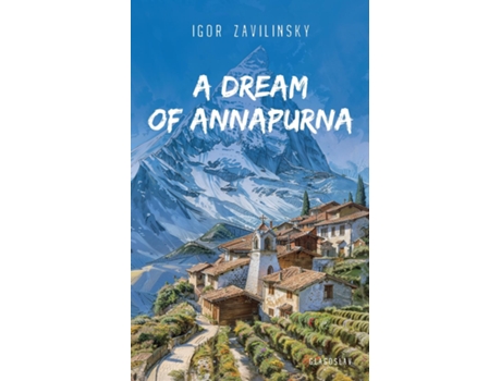Livro A Dream of Annapurna de Igor Zavilinsky (Inglês)
