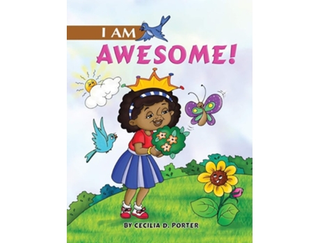 Livro I Am Awesome! De Cecilia D Porter (inglês - Capa Dura)