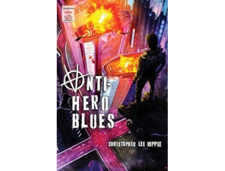 Livro Anti-Hero Blues de Christopher Lee Rippee (Inglês)
