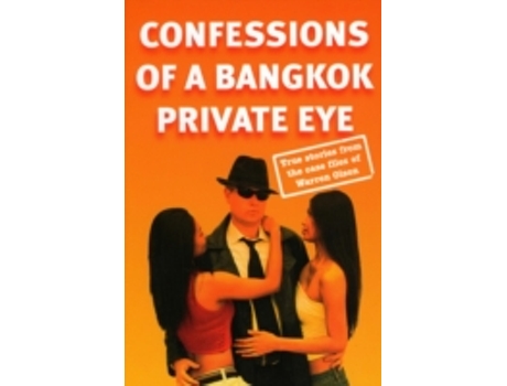 Livro confessions of a bangkok private eye de leather, stephen,olson, warren (inglês)