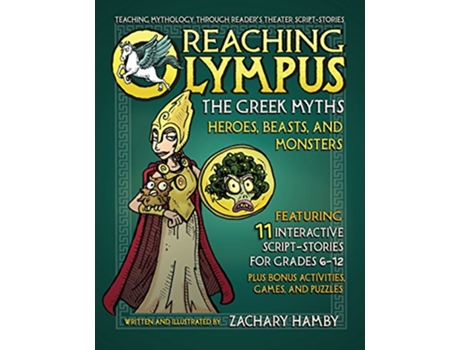 Livro Reaching Olympus The Greek Myths Heroes Beasts and Monsters de Zachary Hamby (Inglês)