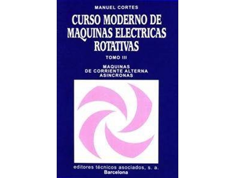 Livro Curso Moderno De Máquinas Eléctricas... de Cortes Cherta, Manuel (Espanhol)