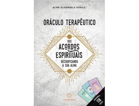 Livro Oráculo Terapêutico dos Acordos Espirituais - Decodificando a sua Alma de Aline Elisângela Schulz (Português)