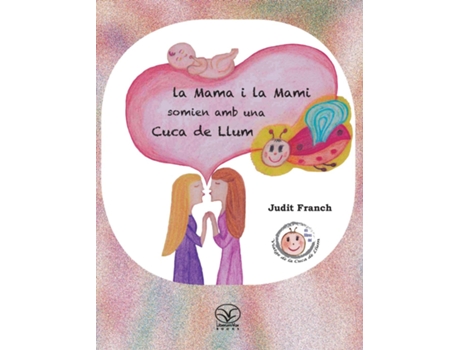 Livro La Mama I La Mami Somien Amb Una Cuca De Llum De Judit Franch (inglês)