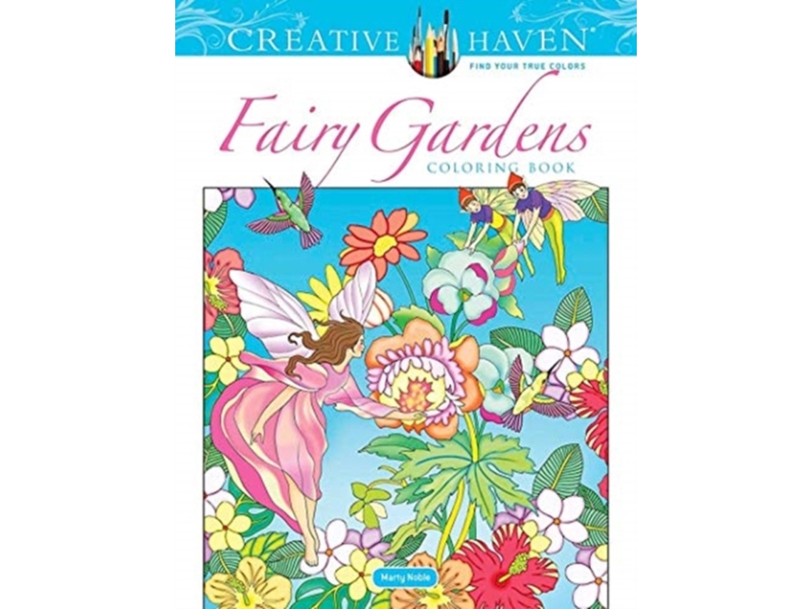 Livro Creative Haven Fairy Gardens Coloring Book de Marty Noble (Inglês)