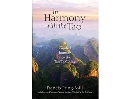 Livro In Harmony with the Tao A Guided Journey into the Tao Te Ching de Francis PringMill (Inglês)