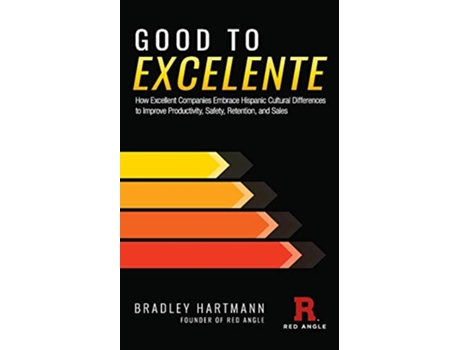 Livro Good to Excelente de Bradley Hartmann (Inglês)