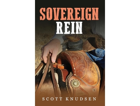 Livro SOVEREIGN REIN de Scott Knudsen (Inglês - Capa Dura)