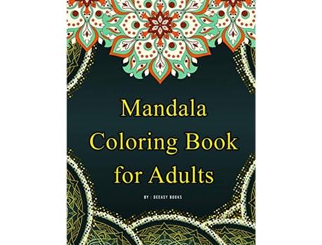 Livro Mandala Coloring Book for Adults de Deeasy Books (Inglês)