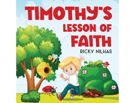 Livro Timothys Lesson of Faith de Ricky Nilhas (Inglês)