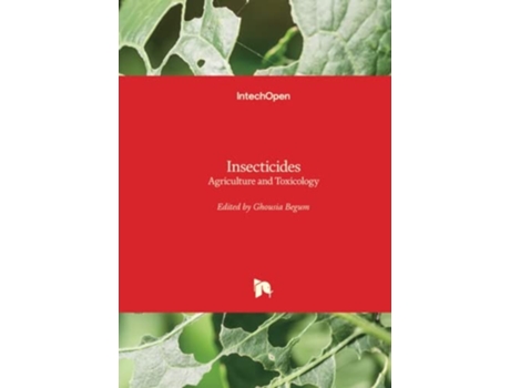 Livro Insecticides De Ghousia Begum (inglês - Capa Dura)