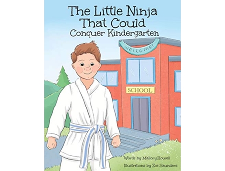 Livro Little Ninja That Could de Mallory Howell (Inglês)
