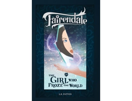 Livro The Girl Who Froze The World De Lr Patton (inglês)