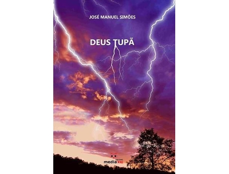 Livro Deus Tupã de José Manuel S