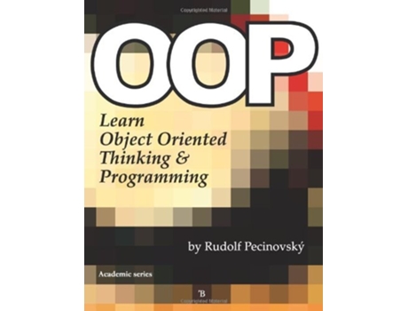 Livro Oop - Learn Object Oriented Thinking and Programming de Rudolf Pecinovsky (Inglês)