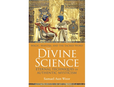 Livro the divine science de samael aun weor (inglês)