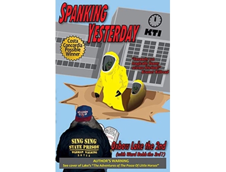 Livro Spanking Yesterday de Oxbow Lake the 2nd with Ward Bobb the 3r (Inglês)