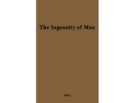 Livro The Ingenuity of Man de Estelle H Ries Unknown (Inglês)