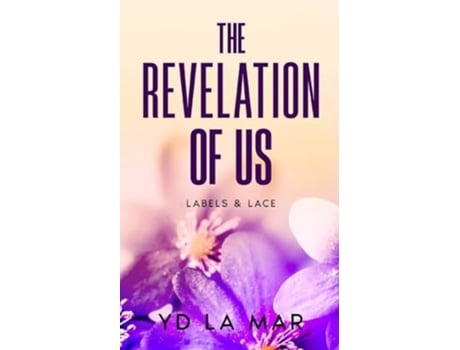 Livro The Revelation of Us de YD La Mar (Inglês)