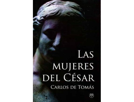 Livro Las mujeres del César de De Tomás, Carlos (Espanhol)