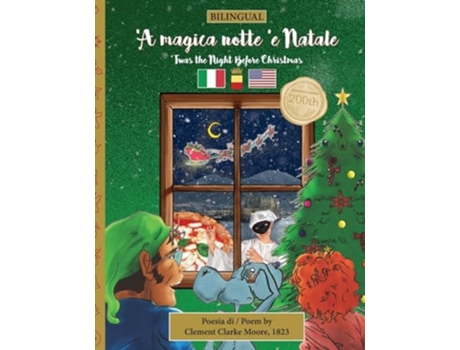 Livro BILINGUAL Twas the Night Before Christmas - 200th Anniversary Edition NEAPOLITAN A magica notte e Natale de Clement Clarke Moore (Italiano)