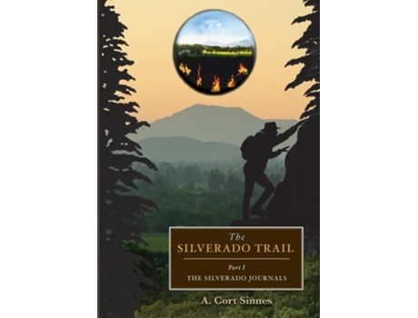 Livro The Silverado Trail De A Cort Sinnes (inglês)