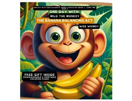 Livro One Day With Milo the Monkey The Banana Balancing Act de Wise Whimsy (Inglês)