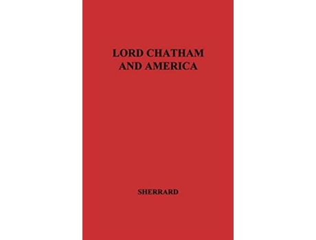 Livro Lord Chatham and America de Owen Aubrey Sherrard Unknown (Inglês)