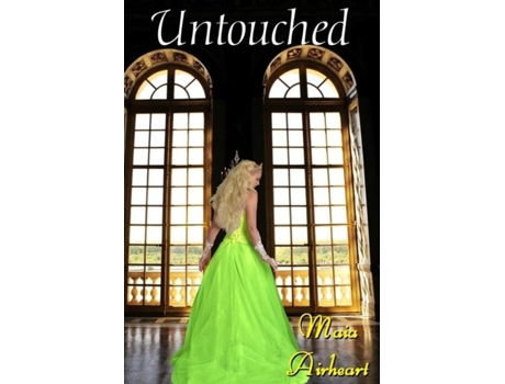 Livro Untouched De Maia Airheart (inglês)