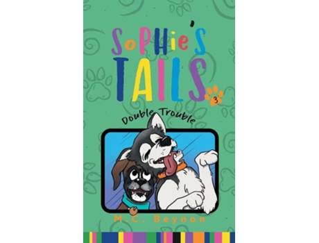Livro Sophies Tails Double Trouble de M C Beynon (Inglês)