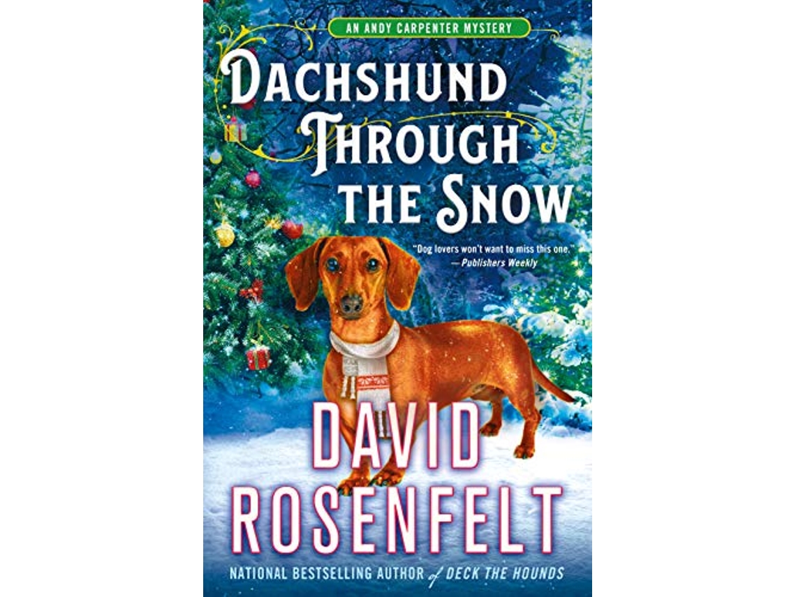 Livro Dachshund Through the Snow de David Rosenfelt (Inglês)