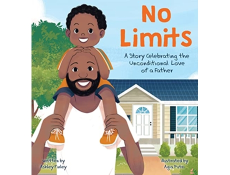 Livro No Limits A Story Celebrating the Unconditional Love of a Father de Ashley Finley (Inglês)